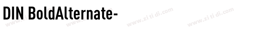 DIN BoldAlternate字体转换
